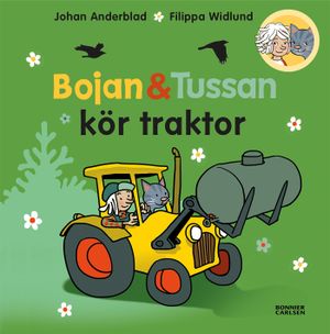 Bojan och Tussan kör traktorn