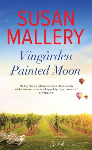 Vingården Painted Moon | 1:a upplagan