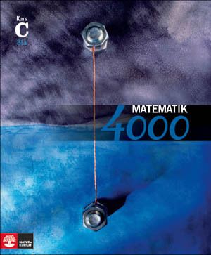 Matematik 4000 Kurs C Blå Lärobok | 1:a upplagan