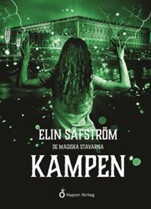 De magiska stavarna - Kampen | 1:a upplagan