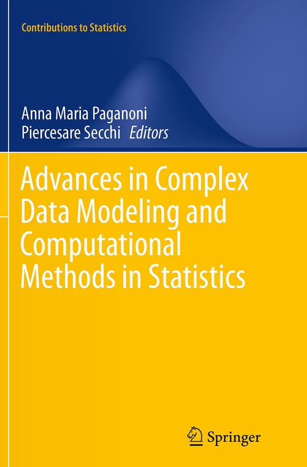 Advances in Complex Data Modeling and Computational Methods in Statistics | 1:a upplagan