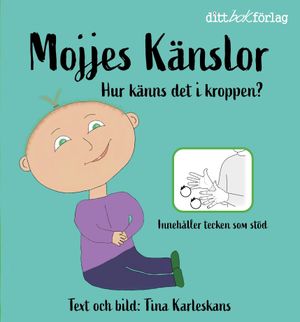 Mojjes känslor | 1:a upplagan