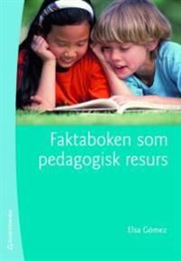 Faktaboken som pedagogisk resurs | 1:a upplagan