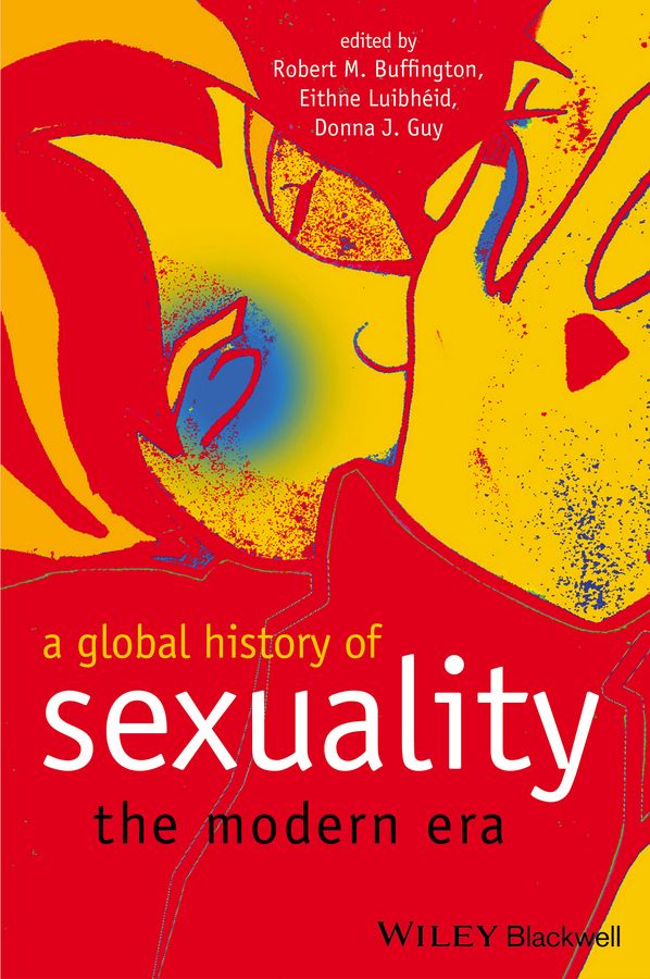 A Global History of Sexuality: The Modern Era | 1:a upplagan