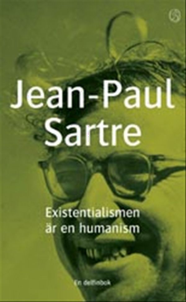 Existentialismen är en humanism | 0:e upplagan