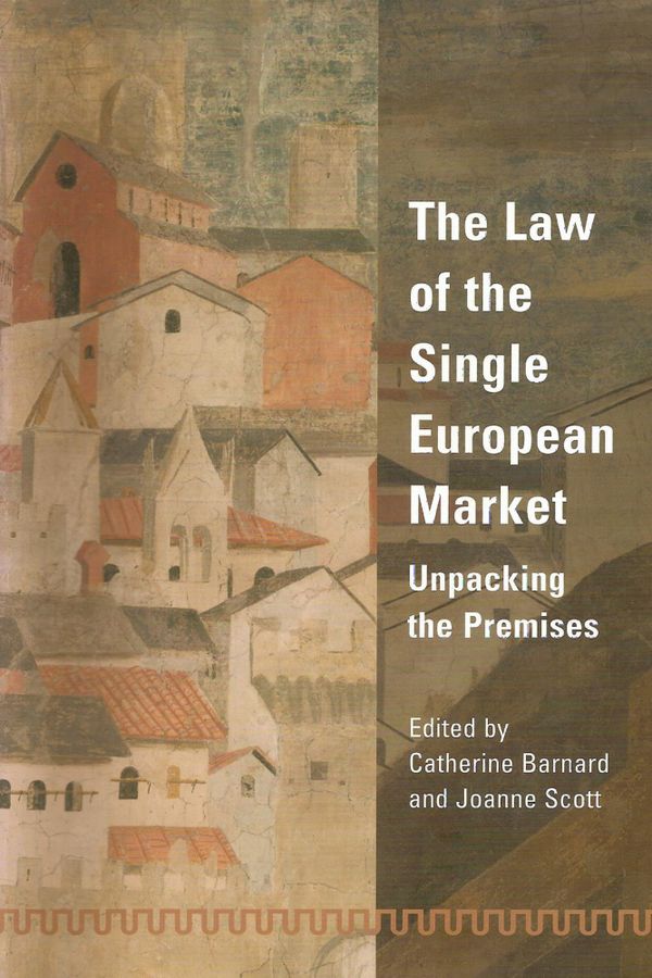 The Law of the Single European Market | 0:e upplagan