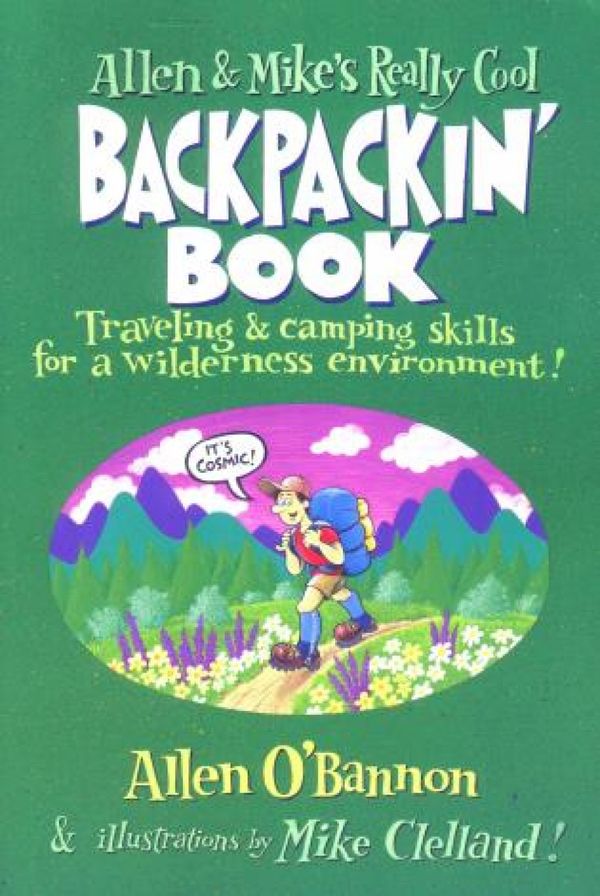 Allen & Mike's Really Cool Backpackin' Book | 0:e upplagan