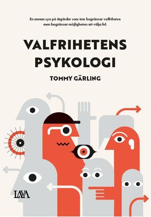 Valfrihetens psykologi