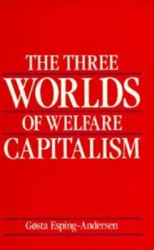 The Three Worlds of Welfare Capitalism | 1:a upplagan