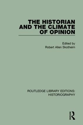 The Historian and the Climate of Opinion | 1:a upplagan