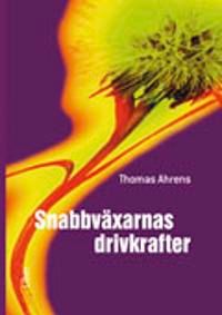 Snabbväxarnas drivkrafter | 2:a upplagan