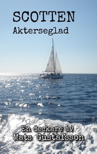 Akterseglad | 1:a upplagan