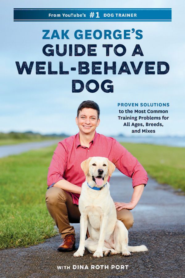 Zak George's Guide to a Well-Behaved Dog | 0:e upplagan