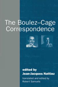 The Boulez-Cage Correspondence | 0:e upplagan