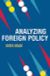 Analyzing Foreign Policy