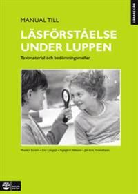 Lärare Lär/Läsförståelse under luppen, Manual | 1:a upplagan