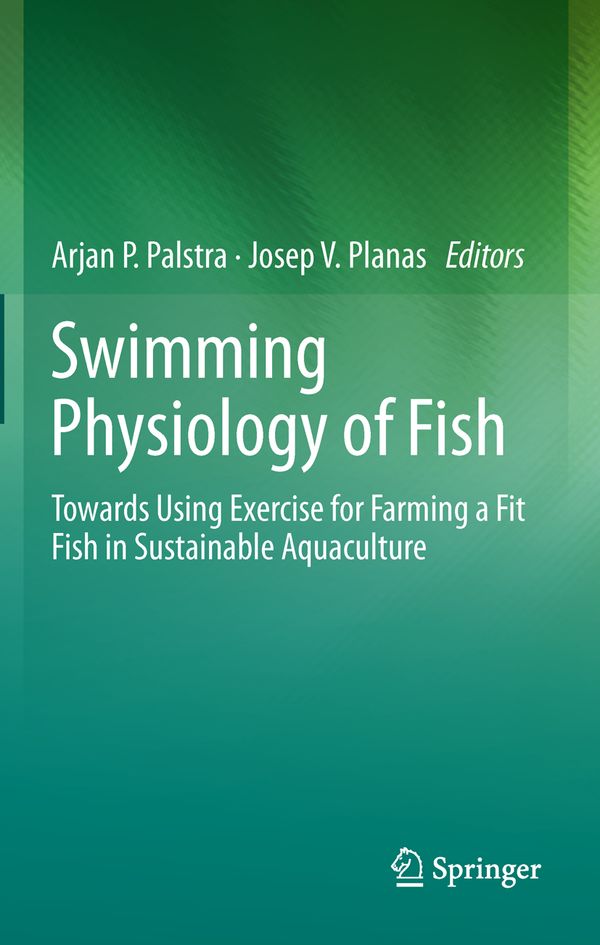 Swimming Physiology of Fish | 1:a upplagan