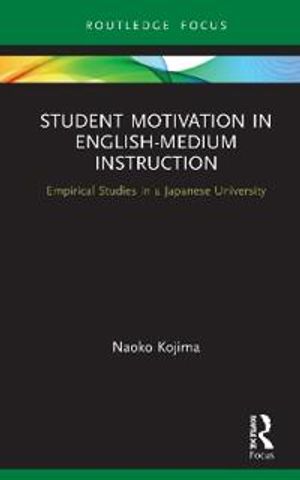 Student Motivation in English-Medium Instruction | 1:a upplagan