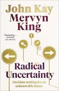 Radical Uncertainty