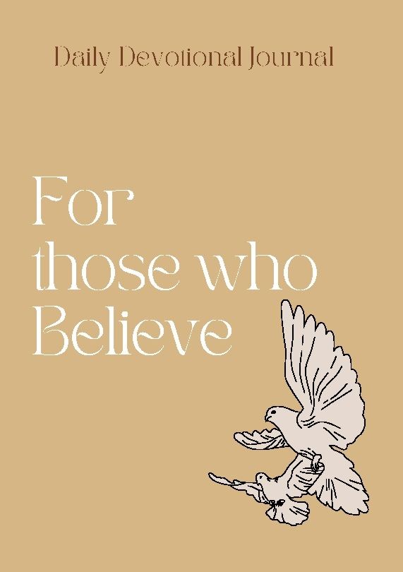 Daily Devotional Journal: For Those Who Believe | 1:a upplagan