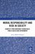 Moral Responsibility and Risk in Society