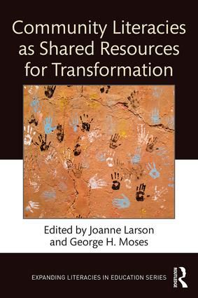 Community Literacies as Shared Resources for Transformation | 1:a upplagan