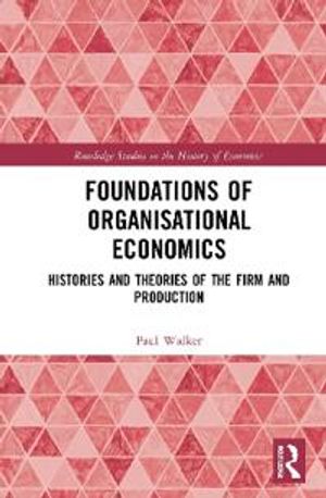 Foundations of Organisational Economics | 1:a upplagan