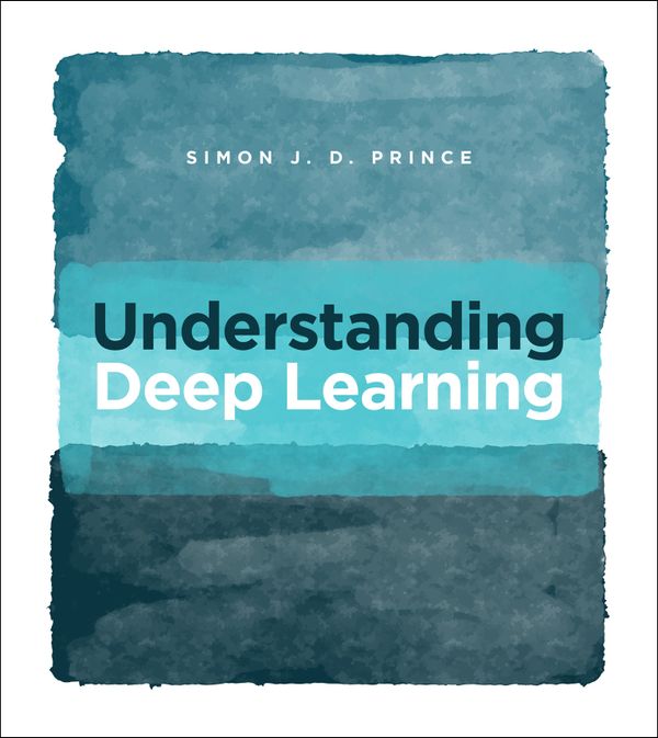 Understanding Deep Learning | 0:e upplagan