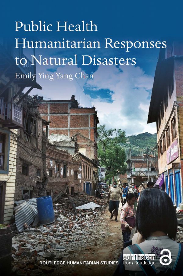 Public Health Humanitarian Responses to Natural Disasters | 0:e upplagan