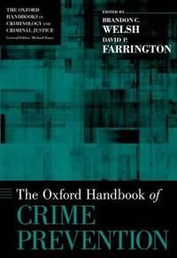 The Oxford Handbook of Crime Prevention | 0:e upplagan