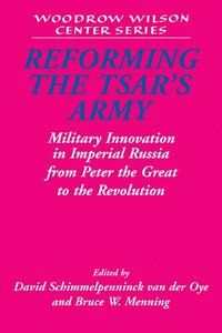 Reforming the Tsar's Army | 0:e upplagan