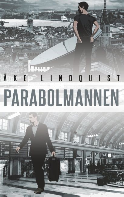 Parabolmannen : Only a Dead Fish Follows the Stream | 1:a upplagan