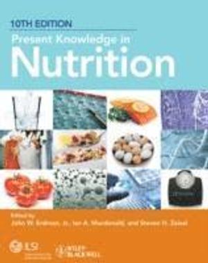 Present Knowledge in Nutrition | 1:a upplagan