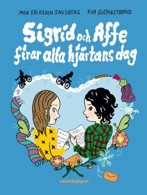 Sigrid och Affe firar alla hjärtans dag | 1:a upplagan