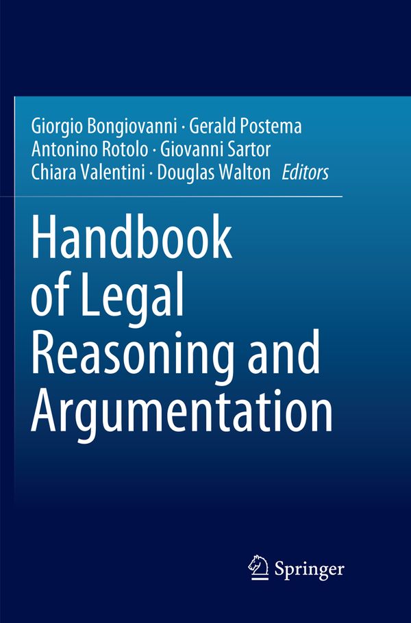 Handbook of Legal Reasoning and Argumentation | 1:a upplagan