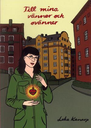 Till mina vänner och ovänner | 1:a upplagan