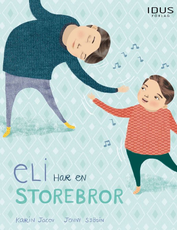 Eli har en storebror | 1:a upplagan