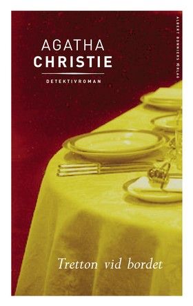 Tretton vid bordet | 0:e upplagan