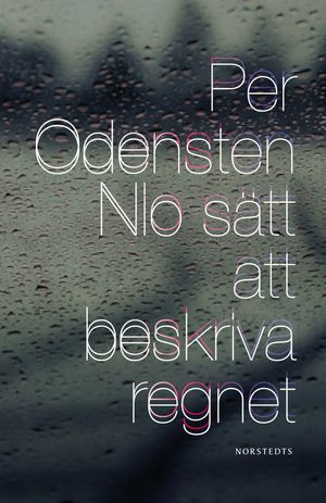 Nio sätt att beskriva regnet | 1:a upplagan