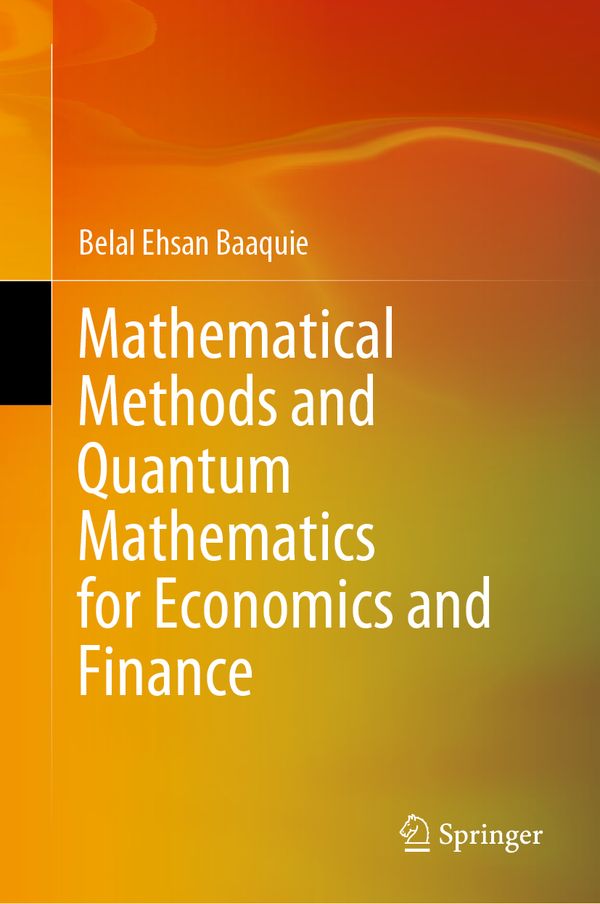 Mathematical Methods and Quantum Mathematics for Economics and Finance | 1:a upplagan