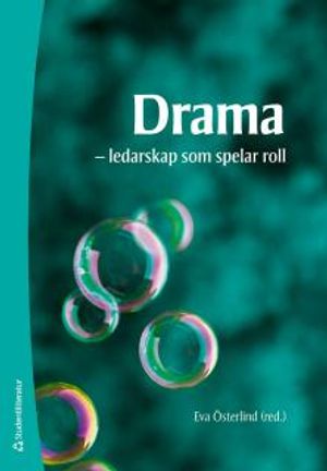 Drama - Ledarskap som spelar roll | 1:a upplagan