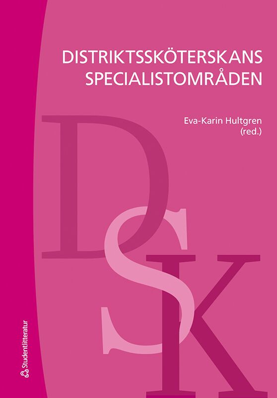 Distriktssköterskans specialistområden | 1:a upplagan