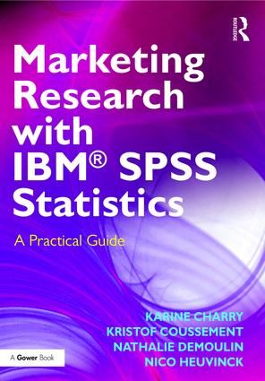 Marketing Research with IBM® SPSS Statistics | 1:a upplagan