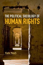 The Political Sociology of Human Rights | 0:e upplagan
