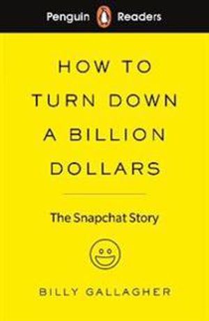 Penguin Readers Level 2: How to Turn Down a Billion Dollars (ELT Graded Reader)