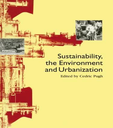 Sustainability the Environment and Urbanisation | 0:e upplagan