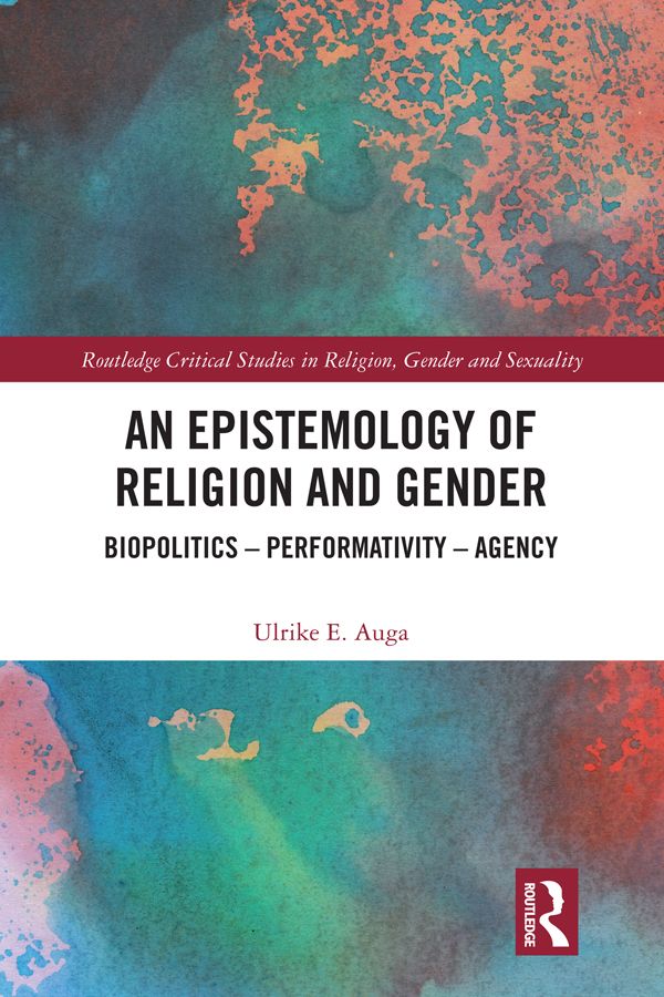 An Epistemology of Religion and Gender | 1:a upplagan