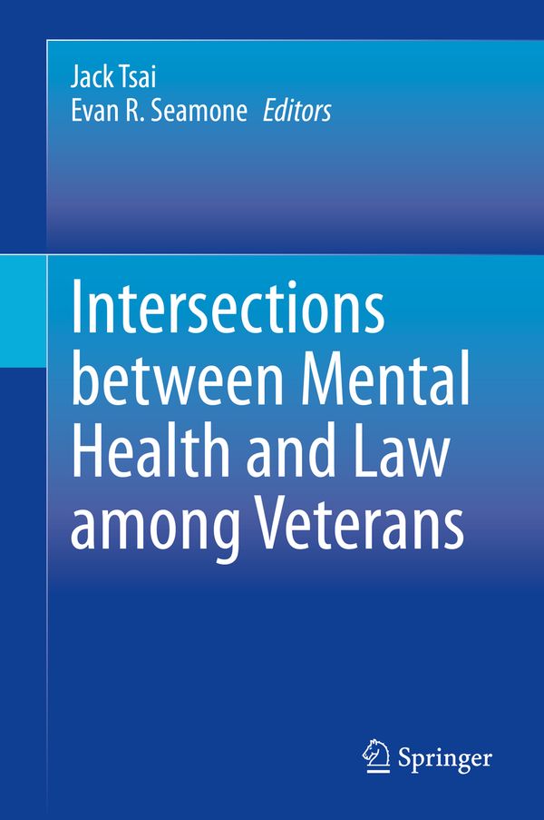 Intersections between Mental Health and Law among Veterans | 1:a upplagan