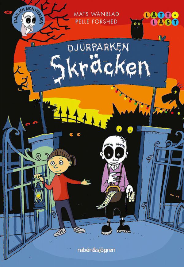 Familjen Monstersson: Djurparken Skräcken | 1:a upplagan
