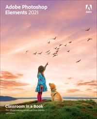 Adobe Photoshop Elements 2021 Classroom in a Book | 0:e upplagan